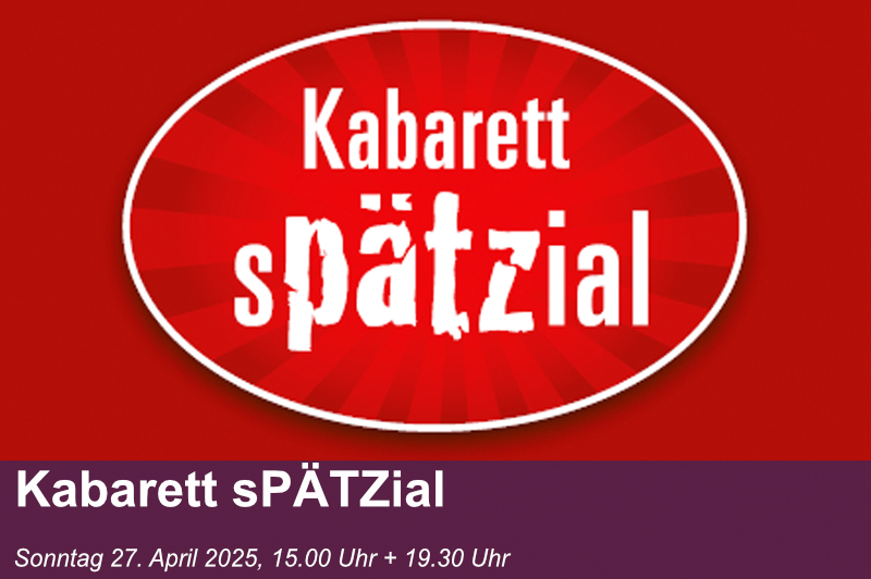 Kabarett sPÄTZial